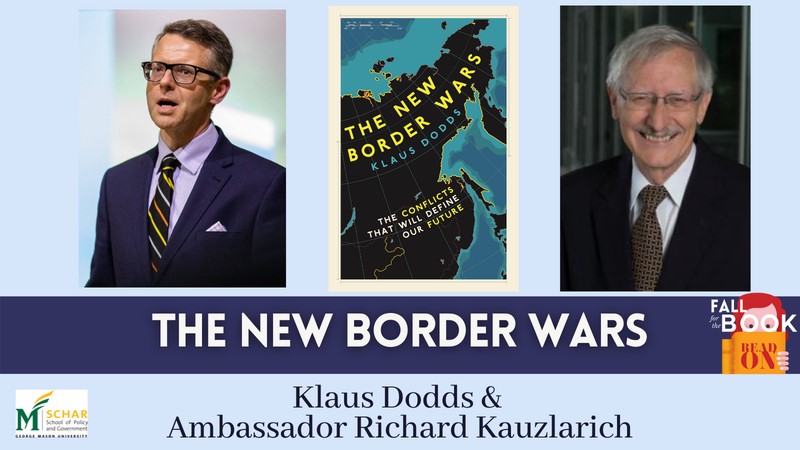 Image for The New Border Wars event featuring photos of Klaus Dodds (left) and Richard Kauzlarich (right).